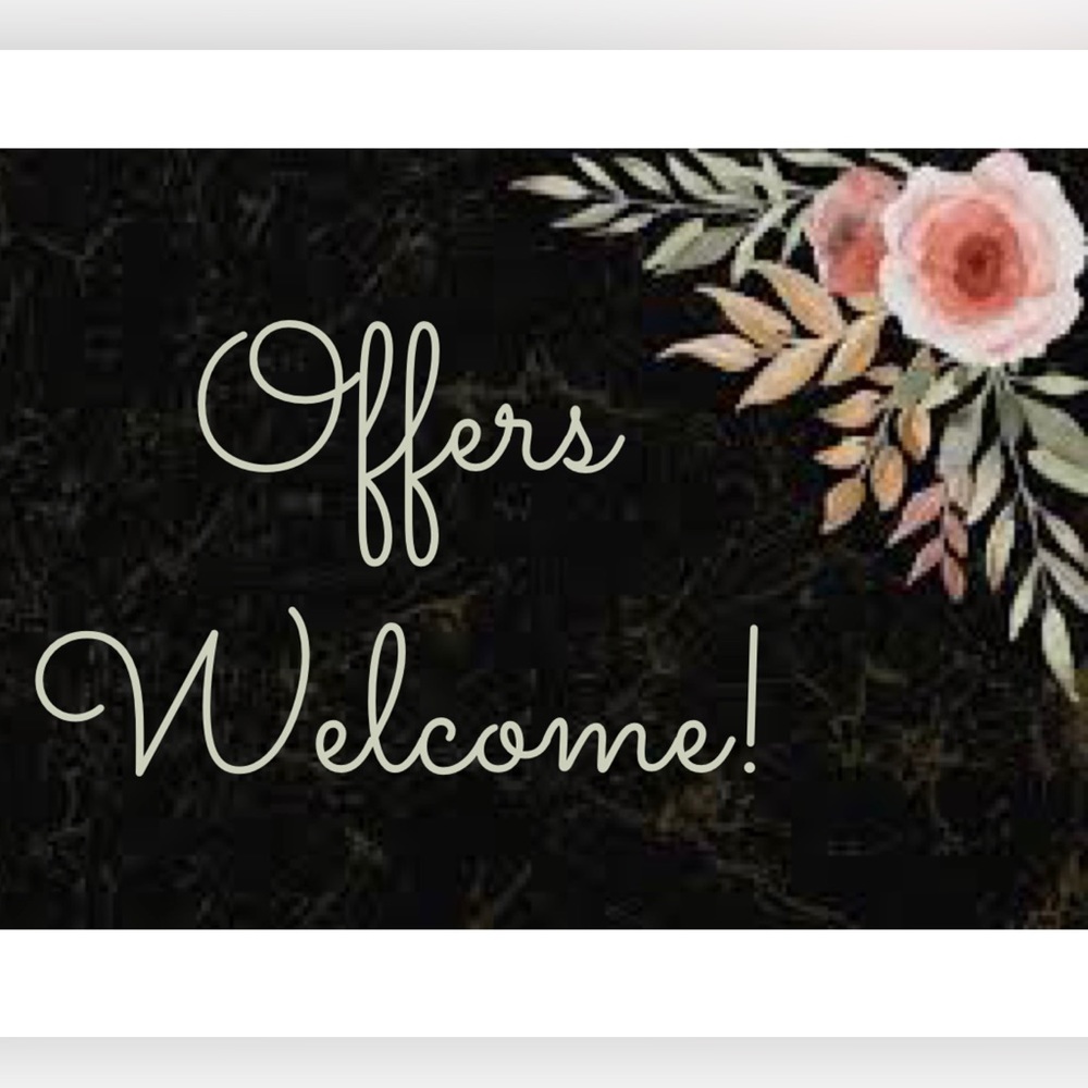 Offers Welcome!